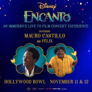 Mauro Castillo Instagram - Nos vemos en Los Angeles! Vamos a tener un Show mágico noviembre 11 y 12 en el Hollywood Bowl con todo el elenco de la película y más de 50 artistas en escena. Nos vemos familia! //// Come join me and the rest of The Familia Madrigal for a magical evening under the stars at The Hollywood Bowl!

On November 11 (Fri) & 12 (Sat), we, the original cast, will be singing all of your favorite Encanto songs, accompanied by the film, a full orchestra and 50-person ensemble on stage…it will be a miraculous experience!