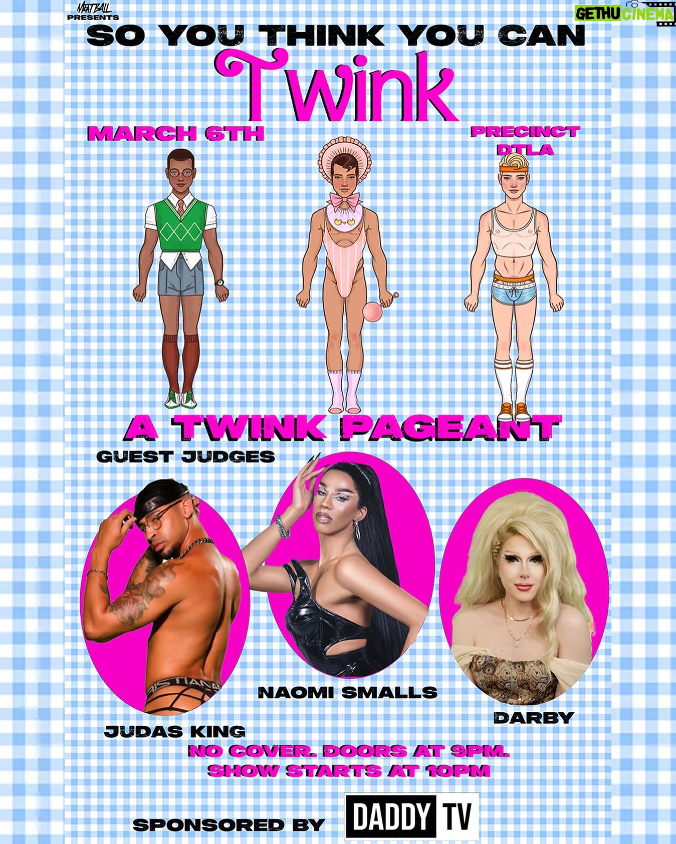 Meatball - 2.2K Likes - Come on out to @precinctdtla this Wednesday for the first ever twink pageant! So You Think You Can Twink, hosted by me and graciously sponsored by @daddytv!!! We’ll be putting these twinks through the wringer to see who is the twinkiest twink in all of Los Angeles! With special guest judges @naomismalls @darbylynncartwright and @_judasking .
Doors at 9
SHOW STARTS AT 10pm so don’t be late!