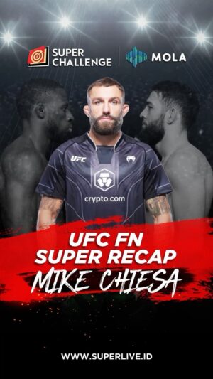 Michael Chiesa Instagram - What a great fight!

Di UFC Fight Night Minggu lalu, performa super keren dari Imavov dan Brown jadi highlight buat Mike Chiesa!
Minggu ini bakal ada fight-fight seru lainnya yang wajib banget lo tonton! Stay tuned terus, superfriends!

#INIRASANYASUPER
#SUPERLIVE
#SUPERCHALLENGE
#UFC