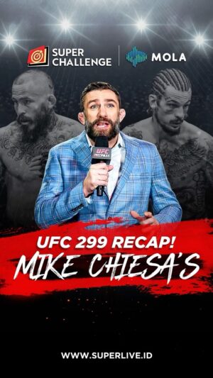 Michael Chiesa Instagram - UFC 299 is still buzzing!

Fight-fight yang terjadi di UFC 299 emang memorable total! Dari performa apik O’Malley, Poirier yang menunjukkan pengalamannya, dan Maddalena yang super resilient, bikin UFC 299 jadi salah satu event paling seru!

KIra-kira UFC 300 bakal lebih seru daripada ini gak menurut lo?

#INIRASANYASUPER
#SUPERLIVE
#SUPERCHALLENGE
#UFC299