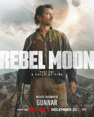 Michiel Huisman Instagram - Meet Gunnar.
REBEL MOON - PART ONE: A CHILD OF FIRE. Dec 22 @Netflix #Rebel Moon