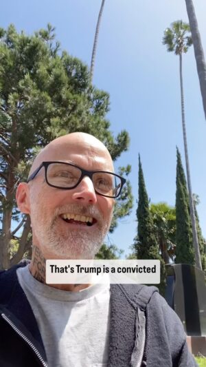 Moby Instagram - Trump is a convicted felon!!! 😯