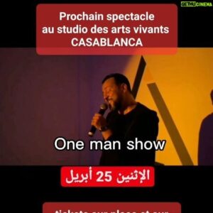 Mohamed Achaour Instagram - العرض الجاي ديال أشاوور "أول مرة First time"
نهار 25 أبريل مع 21h30 فمسرح@studiodesartsvivants 
التذاكر في عين المكان وعلى @guichet.ma

#Maroc #casablanca #rabat #Marrakech #tanger
#rire #funny #standup #cool #justkidding 
#achawoor
#القفطان_المغربي #الطبخ_المغربي #اغاني