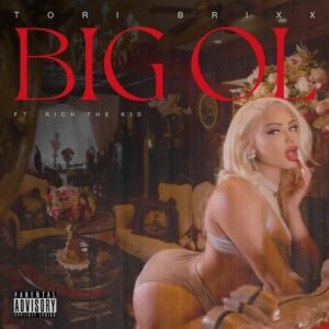 Monica Payne Instagram - @toribrixx x @richthekid BIG OL drops 2night on all platforms! 9pm est / 12am pst
.
@varick_st @artistryworld cover: 📸@brandonalmengo 🔥🔥🔥