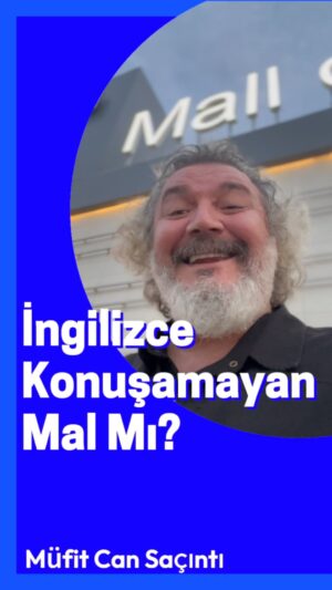 Müfit Can Saçıntı Instagram - İngilizce Konuşamayanlar “Mal” mı?

@ersin.kizilkaya