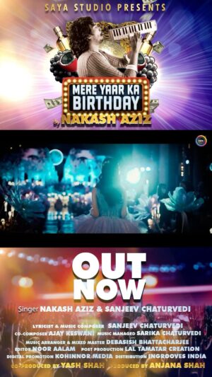 Nakash Aziz Instagram - Mere Yaar ka Birthday 🥞Out now  on Saya Studio Music Label @sayastudio_official @nakash_aziz @anjanaashah @ajaykeswaniofficial @sarikaschaturvedi @debasish_music_ 

Singer - Nakash Aziz & Sanjeev Chaturvedi 
Music Composer - Sanjeev Chaturvedi 
Lyrics - Sanjeev Chaturvedi

Co composer - Ajay keswani 
Music Managed -  Sarika chaturvedi
Music Arranger - Debasish Bhattacharjee 
Mixed master - Debasish Bhattacharjee
Producer Anjana Shah
Co Producer Yash Shah
Editor ..Noor Alam
Digital Promotion..Kohinoor Media by Parv
Distribution..Ingroovesindia