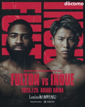Naoya Inoue Instagram - 残り一ヶ月

#FultonInoue
#7月25日
#有明アリーナ
#nttdocomo 
#lemino
#井上尚弥