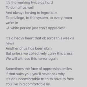 Natalie Gumede Instagram - It’s not only a public lynching
It’s not only police brutality
It’s inertia in the face of a black man’s murder
That contributes to our mortality 
It’s the exhaustion we feel 
At the safety we don’t 
And the world that we’re handing our children 
It’s not just racism that does them harm
It’s the looking away that will kill them

It’s the working twice as hard
To do half as well
And always having to ingratiate 
To privilege, to the system, to every room we’re in
-A white person just can’t appreciate 
It’s a heavy heart that absorbs this week’s news
Another of us has been slain
But unless we collectively carry this cross
We will witness this horror again

Sometimes the face of oppression smiles
If that suits you, you’ll never ask why
It’s an uncomfortable truth to have to face
You live in a comfortable lie

It might not feel like your battle
You think you’ve enough on your plate
But if you declare ‘all lives matter’
Know that you’re choosing the side of hate

We ALL feel helpless, powerless, lost
But another black life is too high a cost
When you struggle to know how to help, raise a hand
-Even this shows that shoulder to shoulder you stand

Listen.
Legislate.
Petition.
Educate. 
Question.
Formulate.

For George.

Do not wait. 
Black lives.
Count on it.

And if you can, please donate.

#blacklivesmatter 
#justiceforgeorgefloyd
#wearedonedying 
#georgefloyd
#justiceforbigfloyd 
For George. 31/05/2020
Link in bio for ways you can help 🖤