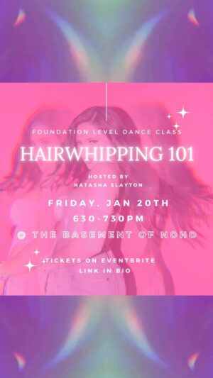Natasha Slayton Instagram - 🎉 THIS FRIDAY 🎉
Welcome to HAIRWHIPPING 101, a class where I will be taking you through the basics of hairwhipping techniques and helping you hone in on your most sensual self!
Class will consist of a full-body warm-up (with extra focus on loosening the neck and hips) followed by a step-by-step breakdown of basic hairwhipping techniques, “simon-says” style application of those techniques and a very short piece of choreo at the end that will incorporate and put together all that you’ve learned. 🙌

This is a STRESS-FREE, supportive dance space!!! Invite a friend, and let’s all have some fun! ❤️👯‍♀️

ATTIRE - Wear what makes you feel best.  Hair down is ideal but not mandatory.  Heels are optional.  Sneakers are totally fine 👟👠

PARKING - Lots of metered parking available.  There is also a parking lot behind the studio at the end of the alley (entrance to the alley off of Magnolia, just west of Lankershim). This lot is first come, first serve. 

CAN’T WAIT TO SEE YOU THERE!! 

[Link in Bio]

#danceclass #hairwhip #hairflip #hairography #hairwhipsandhips