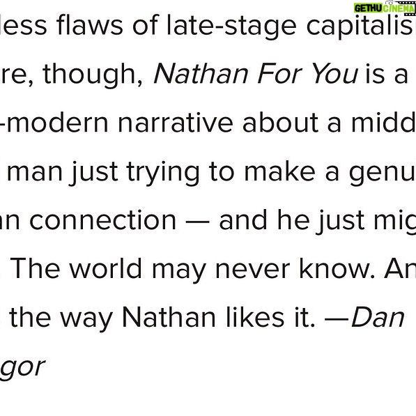 Nathan Fielder - 90.2K Likes - I was 33 when we finished shooting