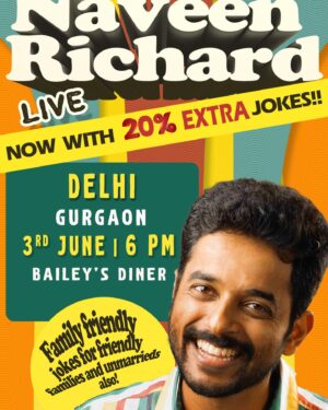 Naveen Richard Instagram - I find it unfair that during a show you all get to stare at me as an individual and enjoy yourself. Hence, I shall hereby stare at you all individually and enjoy myself after the show. Thanks for coming Whitefield. See you Delhi, this Saturday. Tkts in my bio.