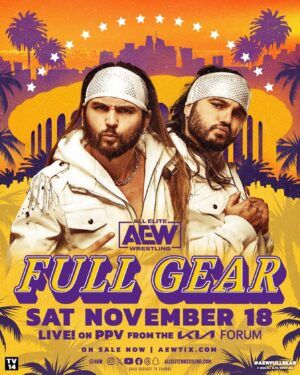 Nicholas Massie Instagram - #AEW and the #YoungBucks @nickjacksonyb & @mattjackson13 are returning to the Fabulous @thekiaforum in Los Angeles, CA for the FIRST #AEW PPV in the SoCal area, #AEWFullGear, LIVE on Saturday, November 18th!

Tickets are ON SALE NOW!
🎟 AEWTIX.com | Link is in the bio!