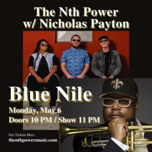 Nikki Glaspie Instagram - Tomorrow is the day for all the Jazzfest leftovers! Come on down to @bluenilenola to make all your dreams come true. @thenthpower is honored to have @nicholaspayton join us for this years edition of the “Last Hurrah” !! We got 2 sets. We hit at 11! #thenthpowerlovesyou