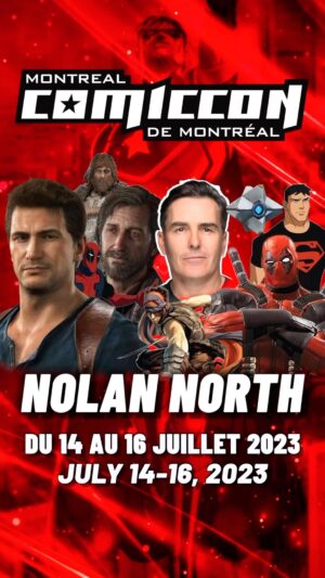 Nolan North Instagram - See you all in Montreal!!