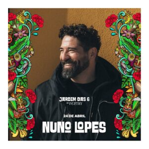 Nuno Lopes Instagram - BRAGA
24 de Abril
@jardimdasseis