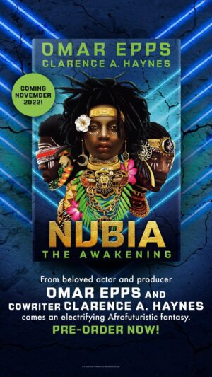 Omar Epps Instagram - It will all make sense on Nov 8th…
Join the movement!#NubiaTheAwakening 
This book is for all citizens of the globe!! Let’s enrich our young generations with the true power of knowledge, and imagination!
💥💥💥
Preorder NOW! 
#SupportBlackAuthors📚📚📚