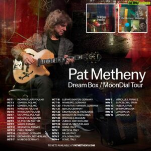 Pat Metheny Instagram - On Tour in Europe this Fall

🎟️ in Bio
