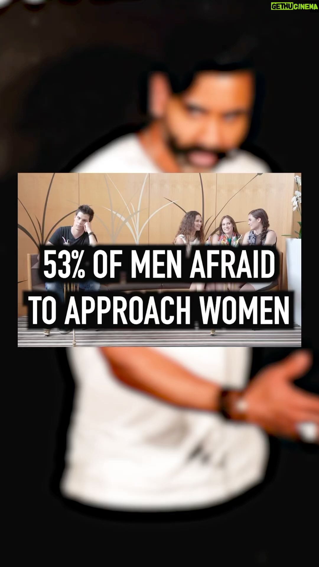 Paul Chowdhry - 5.1K Likes - 53% of men are afraid to approach woman