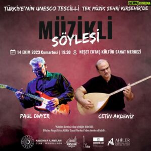 Paul Dwyer Instagram - Ahiler Kalkınma Ajansı'nın davetiyle, sevgili dostum Çetin Akdeniz ile beraber 14 Ekim Cumartesi günü, Kırşehir'in "Unesco Yaratıcı Şehir ve Müzik Şehri" olması kapsamında, Kırşehir'de, Kırşehir Neşet Ertaş Kültür Merkezinde buluşuyoruz. Tüm halkımız davetledir. Etklinlik ücretsiz. 
Görüşürüz..🎸