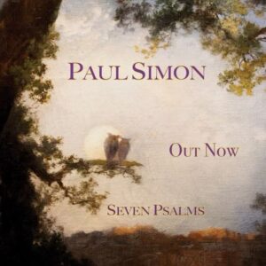Paul Simon Instagram - Seven Psalms // New Record // Out Now
Listen at the link in bio.