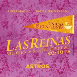 Paula Grinszpan Instagram - ¡Vuelven Diana y Daiana por 2 Únicas Funciones al Palacio del @teatroastrosok y tiembla el Kingdom de Calle Corrientes! 

👸🏼👸🏻🛎👑📯👑📯👑🔔👟 

LAS REINAS
de @paulagrinzpan y @luciamaciel
Viernes 16 y 24 de Febrero a las 20:30 hs 

👟🔔👑📯👑📯👑🛎👸🏻👸🏼 

🎟Conseguís tus entradas por la web del @teatroastrosok o en la boletería del teatro ! 

Entradas a precios accesibles en este Kingdom !

#lasreinas #teatro #humor #callecorrientes #kingdom #realezayrisa #teatro #teatroastros #callecorrientes #teatrooff #comedia #Hermanas #risa #febrero #vibraastros #Nike #tickets #Conseguítusentradas