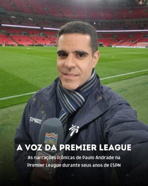 Paulo Andrade Instagram - Durante anos, os principais momentos da Premier League tiveram uma voz no Brasil: a voz de @pauloandradereal.

Foi ele que embalou vários dos lances mais icônicos da história do futebol inglês. O milagre de Aguero, a bicicleta de Rooney, o escorregão de Gerrard… Vários desses momentos estão reunidos neste post, que é uma homenagem ao narrador que, depois de 20 anos na ESPN, foi contratado pela Globo.

Ficam aqui o nosso desejo de sorte para ele no novo desafio e a gratidão por ajudar a eternizar tantos momentos para o torcedor de futebol do Brasil.

Muitos lances ficaram de fora, a gente sabe, mas qual é o seu preferido? Diz aí!

#PremierLeague #PauloAndrade #NarraçãoEsportiva #Futebol