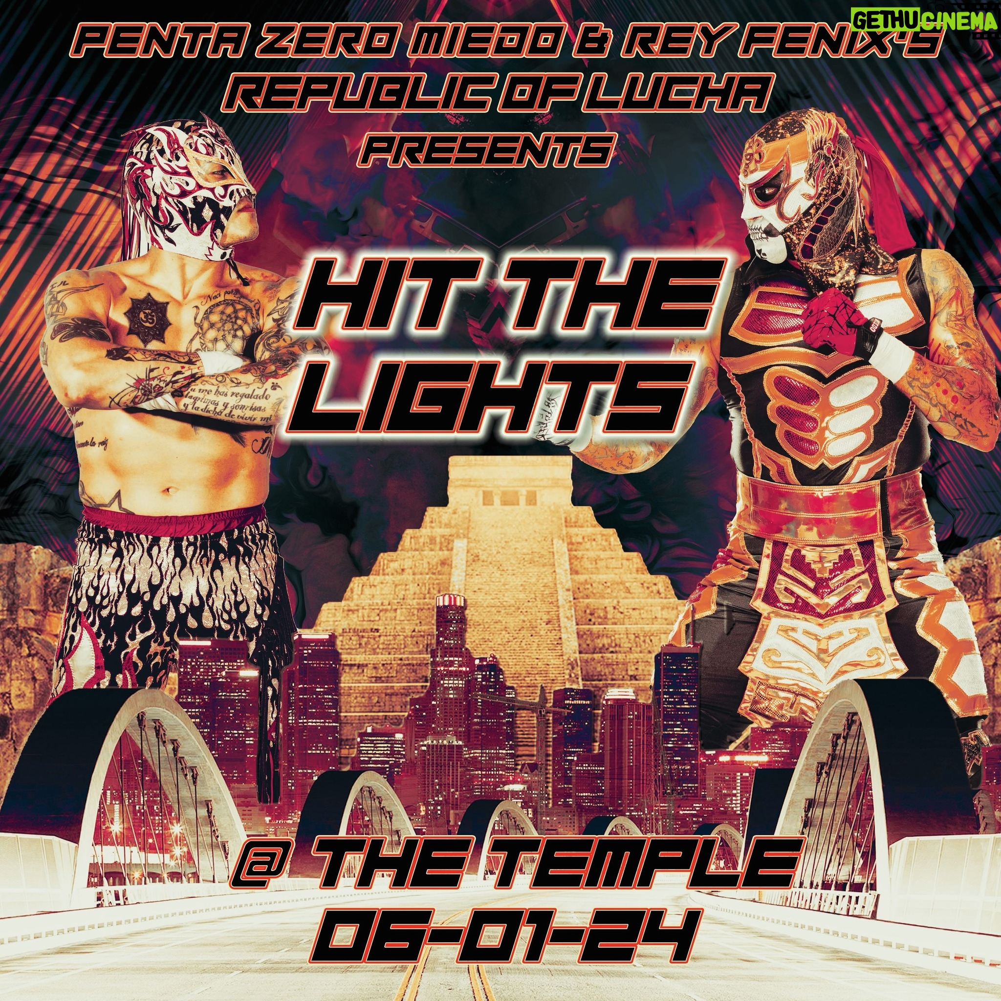 Pentagón Jr. - 4.1K Likes - @penta_zero_miedo & @reyfenixmx ’s @republicoflucha proudly presents:
”ROL7: HIT THE LIGHTS”
A LIVE Lucha Libre show
Saturday June 1st, 2024 @The Temple
516 S Anderson St, Los Angeles CA 90033
TIX ON SALE FRIDAY 03/22 at 12 pm PT. 15% early bird discount through 04/01
The Lucha Bros RETURN to the holy ground. After 7 long years of darkness at The Temple, it is time to once more HIT THE LIGHTS!!! An EPIC LIVE Lucha Libre show hand curated by and starring THE LUCHA BROS!
This show WILL SELL OUT, guaranteed. Do not miss one of the most mind blowing cards in history, filled with surprises, shockers and PURE LUCHA MAGIC!
TICKET LINK IN BIO. ON SALE THIS FRIDAY AT NOON PT.