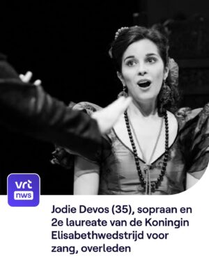 Petra De Sutter Instagram - Vreselijk nieuws. Zo jong en zo getalenteerd. De Belgische sopraan Jodie Devos is op 35-jarige leeftijd overleden aan de gevolgen van borstkanker. 

De operazangeres had verschillende concerten moeten afgelasten door haar ziekte. Ze werd tweede bij de Koningin Elisabethwedstrijd voor zang in 2014. Innige deelneming aan haar naasten.