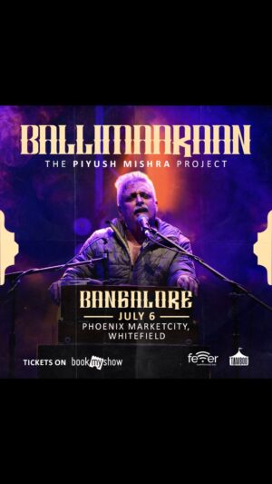 Piyush Mishra Instagram - Bangalore! 7 days to go! ❣️

Last few tickets remaining!
Get your tickets now 

Link in bio - www.ballimaaraan.com 

July 6 - Bangalore 
July 7 - Delhi 
August 10 - Mumbai 

@ballimaaraan @intamboo @feverfmofficial 

#PiyushMishra #Ballimaaraan #Music #Bangalore #Delhi #Concert #CokeStudio