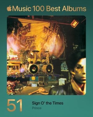 Prince Instagram - Only 5 artists had more than one album on the top 100. Let us know your thoughts? @applemusic named Sign O’ The Times the 51st album on their #100BestAlbums of all time list!