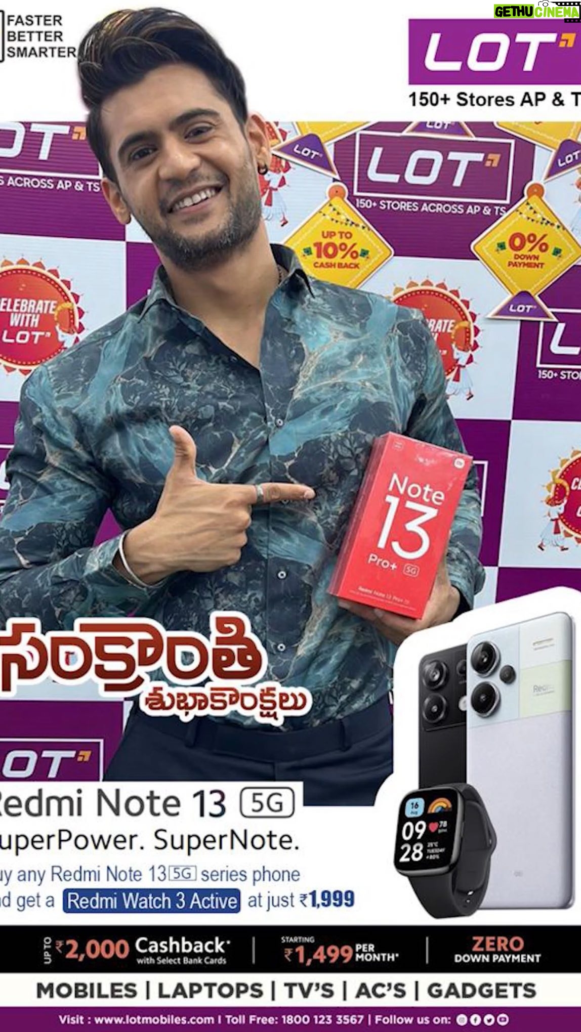 Prince Yawar - 30.2K Likes - Hi, one & all. Wishing everyone a very happy and prosperous Sankranti. It’s a pleasure for me to unbox the Redmi Note 13 Pro smartphone in the Kukatpally LOT store. The phone is indeed a revolution and I’m mightily impressed. I urge you all also to shop at LOT and avail of the wonderful offers, deals and discounts that they’re offering.
#princeyawar
#festivaloffers #celebratewithlot #happysankranthi #redmi #redminote #redmiindia #lotmobiles #laptops