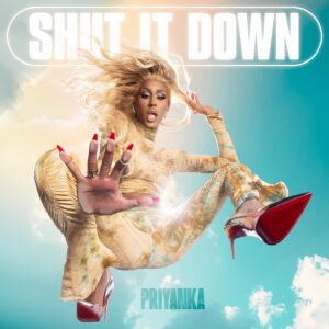 Priyanka Instagram - SHUT IT DOWN
M A Y 2 4 2 0 2 4 
produced by @damonsharpe 
exec pro @joshcumbeemusic 
written by @damonsharpe and I 

comment to get the PRIS@VE l!nK!!!!!!!!!!!!!!!!!!

I can not wait to tell you all the tea behind this song, it’s been two years in the making! Taking mainstream dance pop and infusing it with some brown girl energy to take up the space and SHUT IT DOWN! 

if you watched until the end of No New Friends you MAY have seen a sneak preview to the music video :| it’s MAJOR. MAJOR. MAJOR. About to ruffle some feathers HUN all directed by @carolinetorti x @hallowedgrounds 

single cover: 
photo @merzetti
graphics @danpolyak 
studio @astrolabstudios 
make up @callitodeh
hair @kirstenklontz @bellamihair @hottoolsproca
styling @amber__watkins
assist styling @hailey.uens
assistant @reillywhale
producer @marilisc
photo assist @sameshanedifferentday @alejandro_silva_cortes
photo background edit @jamobest 
Top & pant @sapodillas_
Shoes @louboutinworld @xtiansredhouse 

comment to get DA l!nK!!!!!!!!!!!!!!!!!! And yes END GENOCIDE! 

<3 <3