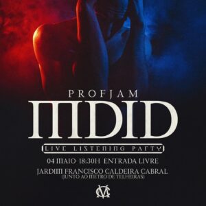ProfJam Instagram - É com muito orgulho que esta semana lanço a minha epopeia 𝐌𝐃𝐈𝐃. No dia 5/5 sai o meu 5° projecto musical.
Espero que este álbum vos enriqueça e estimule, e que vos dê tanto prazer a ouvir como a mim a realizá-lo 💞
Quem quiser ouvir o disco comigo em primeira mão, o dia é 4/5, em Telheiras.
Bora?