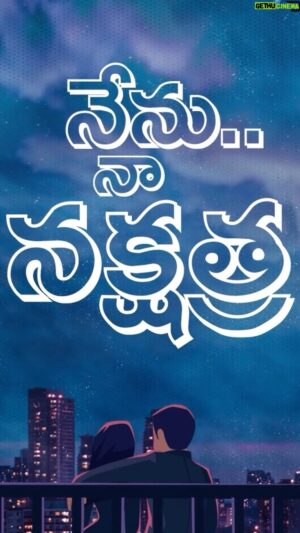 Pruthvi Mukka Instagram - Some love stories make you want to fall in love and experience the magic. Akash and Nakshatra’s story is just that— A love letter to love. Coming soon! 🌟❤️
.
.
.
#NNN#skyfullofstars#webseries#telugu#romance#truelove#2states