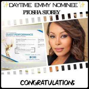 Ptosha Storey Instagram - “Oh Lord, I Thank You! “
Thank you to the Television Academy for my 2022 Daytime EMMY Nomination - Outstanding Guest Performer in a Daytime Series . Yasss! I am sooo honored . 
I am grateful to so many …. Shout out to my team, my village, my family and my friends. You make the difference . I love you ! 
I’m an EMMY Nominated Actress Y’all ! Let’s go! ☺️🙏🏾☀️😘

#DaytimeEmmys
#DaytimeEmmys2022
#emmynominatedactress 
#youngandtherestless 
#Naya Benedict
#grateful