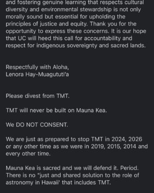 Pua Case Instagram - *Call to Action - Although the initial date is past, Please Consider sending an email and Stand with Mauna Kea!  We need to stand together & advocate for the rights of Native Hawaiians & Sacred Indigenous Lands & Waters.  Please scroll, screen shot the end if needed, then copy and paste from your photos and send.  Mauna Kea & her people need your support💯. Emails to regentsoffice@ucop.edu  The one above is mine, plus the suggested testimony from Auntie @puacase -  Aloha & Mahalo nui loa for your continued support!