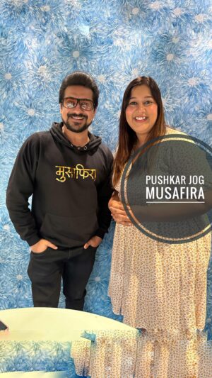 Pushkar Jog Instagram - I have met Pushkar, quite a few times, but this time was different. This guy’s heart is as soft as cotton! @jogpushkar your hearts in the right place, which is why the film, Musafira, feels like its being made by the kindest heart! 
Musafira in theatres 2nd feb onwards