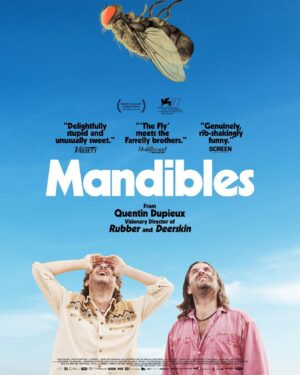 Quentin Dupieux Instagram - US poster for MANDIBLES • thanks @magnoliapics • available everywhere on July 23 • 🪰🪰🪰🪰🪰🪰🪰 •