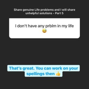 Rahul Subramanian Instagram - Share genuine problems and I will give unhelpful solutions - Miscellaneous