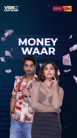 Rajneesh Duggal Instagram - Ditching Shanivaar and Chanting MONEYWAAR! 
Presenting Moneywaar song from Video Cam Scam featuring 3 cyber cons- Farnaz Shetty, Kunj Anand, Aradhana Sharma. 
Singer: Geet Vani (@geetthevoice) & Mansi Bhardwaj (@mansibhardwaj25)
Music: Geet Vani
Lyrics: Geet Vani & Pavan Malu (@pavanmalu)
Programmer: Saurabh Chauhan
Additional programming: Raj Gadpade (@rajgadpande007)
Record, Mix, and Master: Harshul Khadse (@mr.hrshl) and Sanket Tole (@sanket.s.tole) at Seven Heaven Studios, Mumbai (@7heavenstudios)
Music assistance: Gurmeet Singh Deol & Anushree Manjrekar

@theepicon @aditya_pittie @sourjyamohanty @rainanjali @fatema.contractor @apittie @rajnieshduggall @amrutakhanvilkar @kunjanand @aradhanasharmaofficial @farnazshetty  @vaibhav_khisti @blue_drop_films @arpitvageria @pritamsingh9 @dopameya @amuism @sohanthakur1 @shraddharakesh01 @shraddhasohancasting @swapnil.bhangale1 @in10medianetwork @skeyslogicmusic

#epicon #videocamscam  #vcs #songrelease #moneywaar #streamingnow #listennow #crimewebseries #sextortion