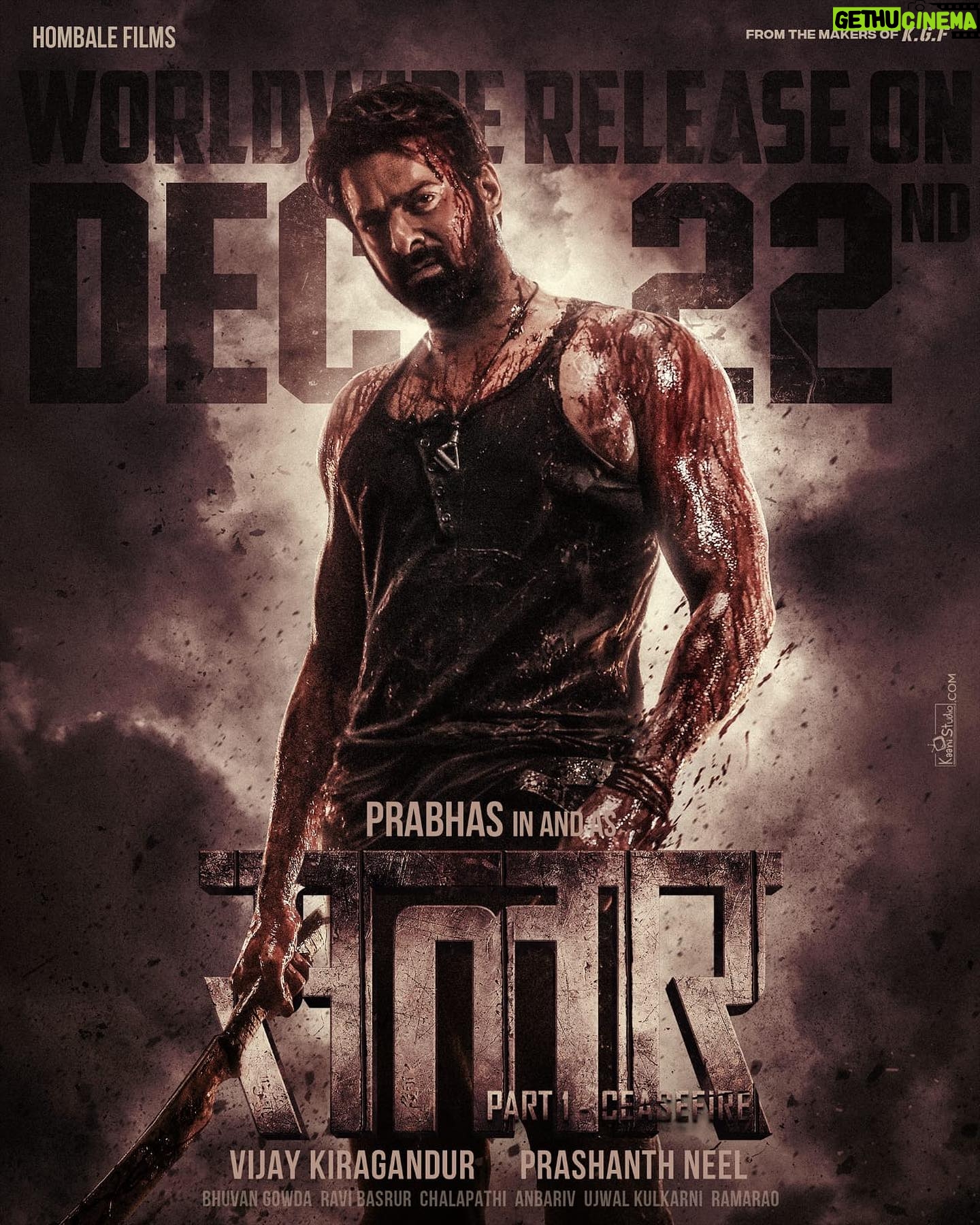 Ramachandra Raju - 20.1K Likes - 𝐂𝐨𝐦𝐢𝐧𝐠 𝐁𝐥𝐨𝐨𝐝𝐲 𝐒𝐨𝐨𝐧!
#SalaarCeaseFire Worldwide Release On Dec 22, 2023.
@actorprabhas #PrashanthNeel @therealprithvi @hombalefilms #VijayKiragandur @shrutzhaasan @iamjaggubhai_ @sriya_reddy @garuda_ram_official @actorsimha @hombalegroup @bhuvanphotography @ravibasrur @shivakumarart @chalapathi477 @anbariv_action_director @kishorekotumphotography @salaarthesaga
#SalaarCeaseFireOnDec22