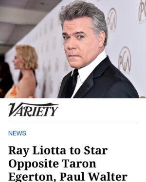 Ray Liotta Instagram - Very proud to join Dennis Lehane’s latest project, “In With The Devil” with Apple TV,  working with Taron Egerton and Paul Walter Hauser.  Also looking forward to working with director Michael Roskam.  Thank you Dennis Lehane, and to Alexa Fogel too. 
#appletv
#inwiththedevil