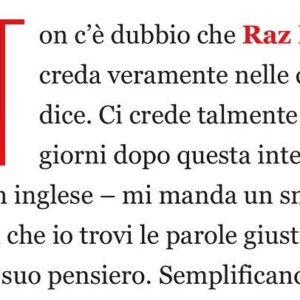 Raz Degan Instagram - Oggi, nel giorno del mio compleanno, un articolo di #VanityFair del 2011 mi è stato riportato da molti. Questo scritto, riproposto oggi, è un promemoria di come ogni momento sia una scelta, un passo verso il nostro destino. Guardando indietro all'articolo, vedo non solo le scelte che ho fatto, ma anche le infinite possibilità che avevo davanti a me. E mi rendo conto che, con intenzione, ho manifestato la vita che desideravo.

Ma questa riflessione non riguarda solo me. La vita non è qualcosa che ci accade; è qualcosa che creiamo. Ogni pensiero, ogni decisione, ogni azione è un'opportunità di vivere con profondità e autenticità. Non siamo spettatori, ma artisti della nostra esistenza. Invito tutti a guardare dentro, a riconoscere il proprio potere e a vivere con intenzione. La vita è qui, ora. Afferratela.

#ScelteDiVita #DestinoManifestato #VanityFairRicordi #ViviConIntenzione #CreaLaTuaStoria #ViviOra