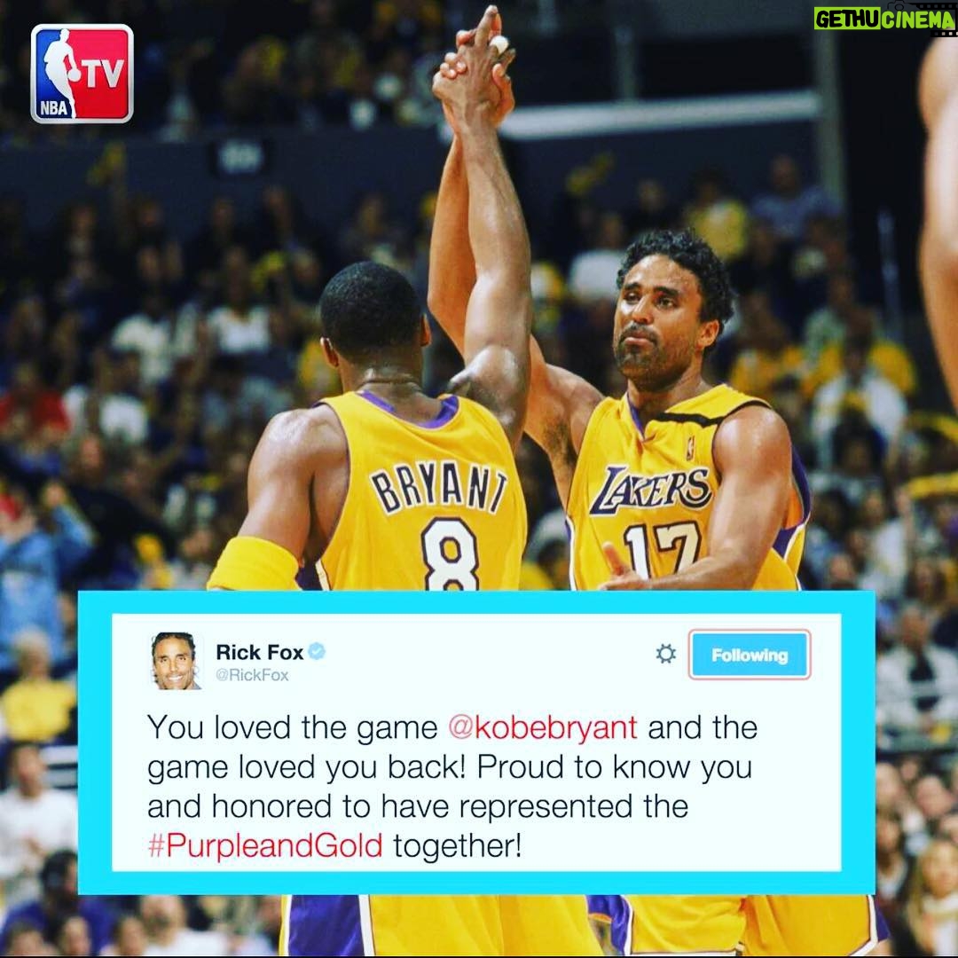 Rick Fox - 2.4K Likes - #Legend #KobeBryant #ThankYou