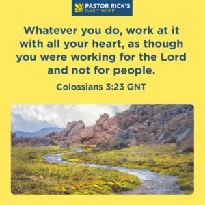 Rick Warren Instagram - The Bible gives five characteristics of people who excel in their work. Discover what they are in today’s #DailyHope devotional. Click the link in profile or visit http://bit.ly/pastorrick.