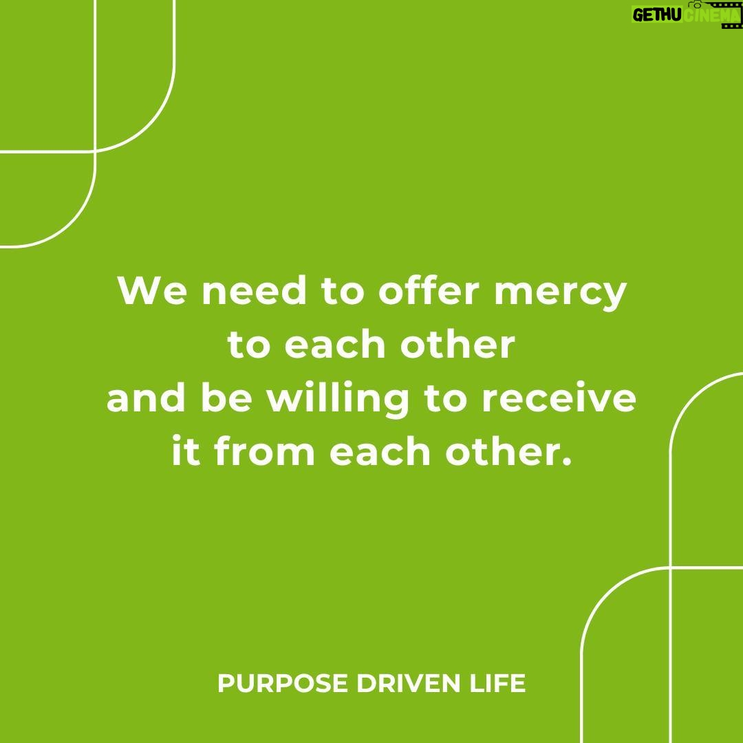 Rick Warren - 2.3K Likes - In real fellowship people experience mercy. Fellowship is a place of grace, where mistakes aren’t rubbed in but rubbed out.
Learn More: http://purposedriven.com
#PurposeDrivenLife
