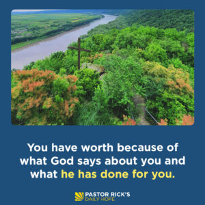 Rick Warren Instagram - You have value because God said so and because he paid such a large ransom for your life when he sent his Son, Jesus, to die on the cross for you.

Discover more about your value to God and the church in today’s #DailyHope devotional. Click the link in profile or visit http://bit.ly/pastorrick.