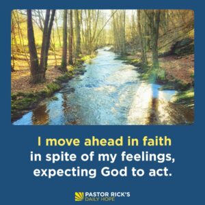 Rick Warren Instagram - Sometimes God will call you to make a sacrifice, and you may feel like saying, “I don’t feel like it.” Find out how to respond in faith instead so you don’t miss God’s blessing in today’s #DailyHope devotional. Click the link in profile or visit http://bit.ly/pastorrick.