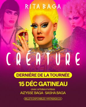 Rita Baga Instagram - 112 représentations, près de 50 000 billets vendus et trois ans de travail 🥹❤️

On se voit le 15 décembre à @salleodyssee GATINEAU pour la dernière représentation!

Il reste quelques billets au balcon (on voit très bien de partout ne vous inquiétez pas) 😎😂, disponibles sur ritabaga.ca

Et on termine ça en famille, avec deux de mes filles ❤️ @sashabagaz et @aizyssebagaz 

Soyez-y, ce sera HISTORIQUE!

LAST SHOW OF THIS TOUR!!!