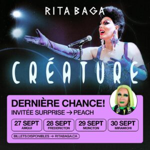 Rita Baga Instagram - Une semaine bien remplie avec 4 spectacles! Amqui et Nouveau-Brunswick, nous voilà!
Et surprise: ma copine @peach_m.u.a s’ajoute au spectacle 🍑❤️

Billets disponibles au www.ritabaga.ca